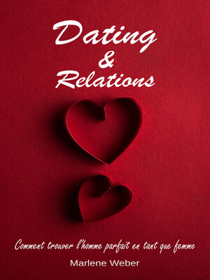 cover image of Dating & Relations